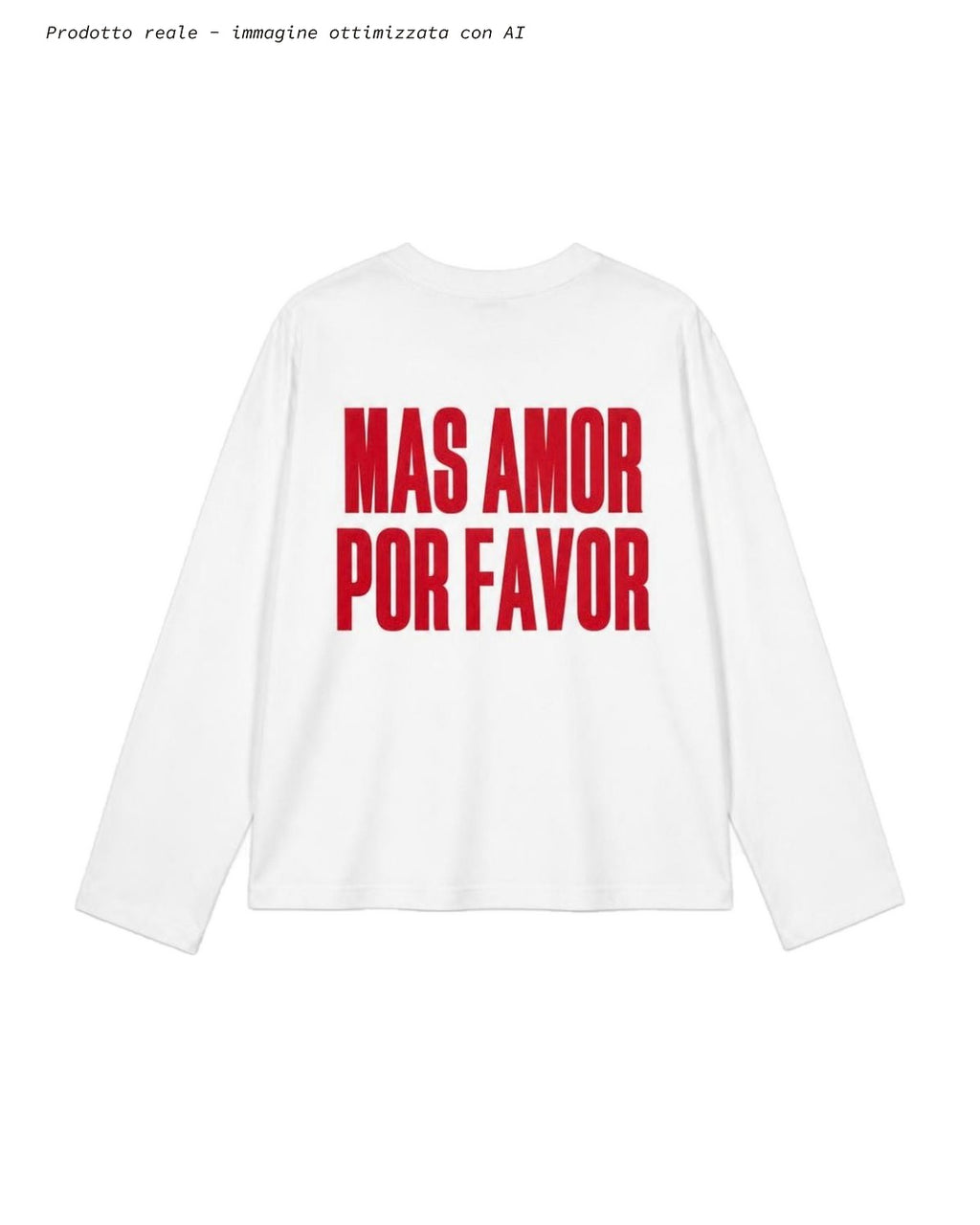 LONGSLEEVE SEYTIEN BIANCO "MAS AMOR"