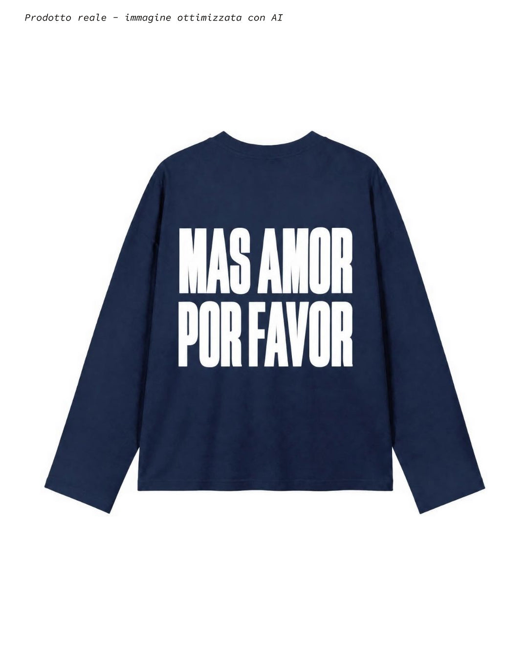 LONGSLEEVE SEYTIEN BLU "MAS AMOR"